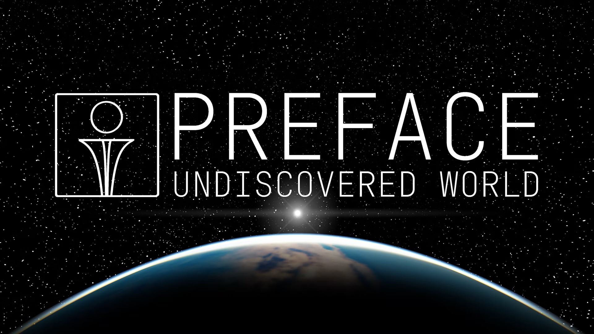 Ta en titt på Preface: Undiscovered World - en ny era av speläventyr!