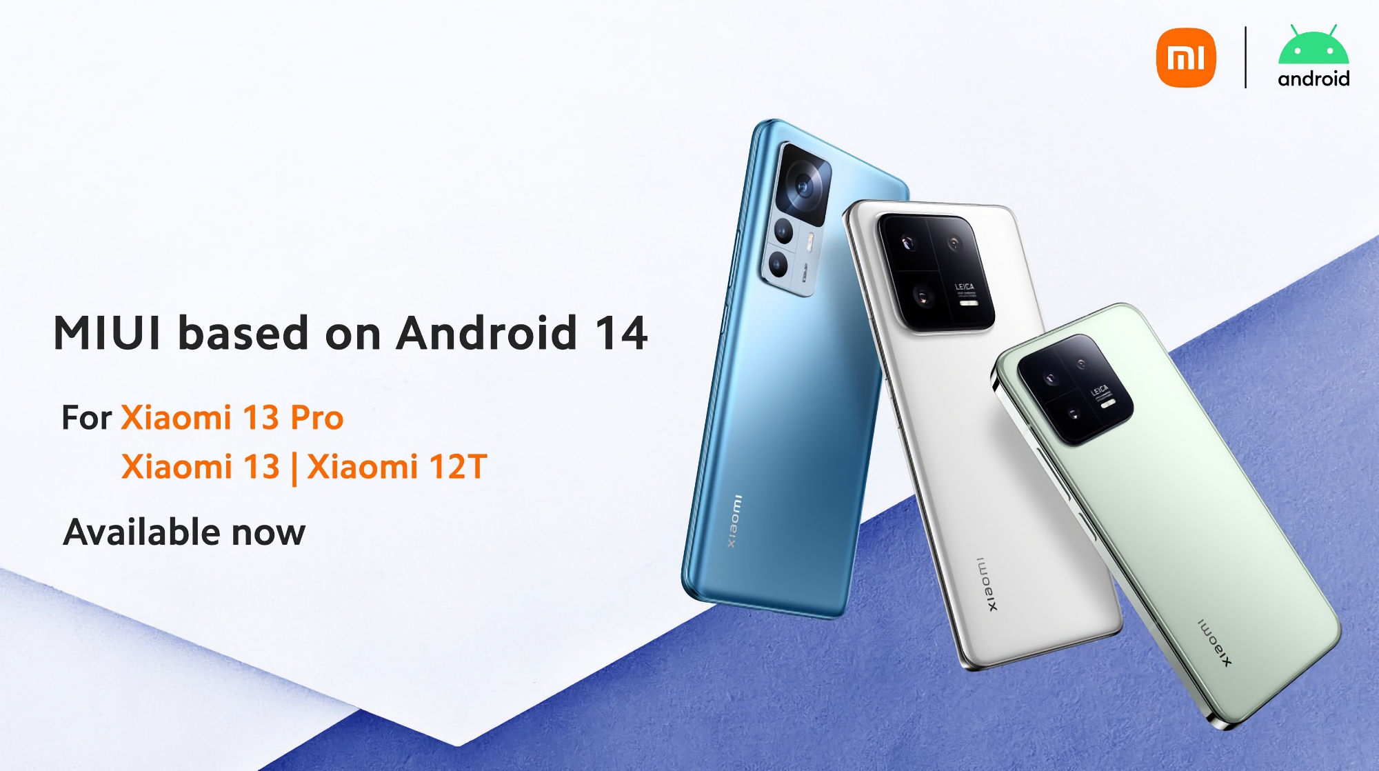 Efter Google Pixel-smartphones: Xiaomi 13, Xiaomi 13 Pro och Xiaomi 12T har börjat få den stabila versionen av Android 14