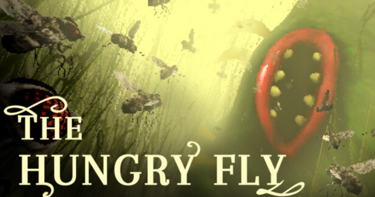 The Hungry Fly, ett groteskt spel där du spelar som en smutsig, vidrig likätande fluga, har släppts