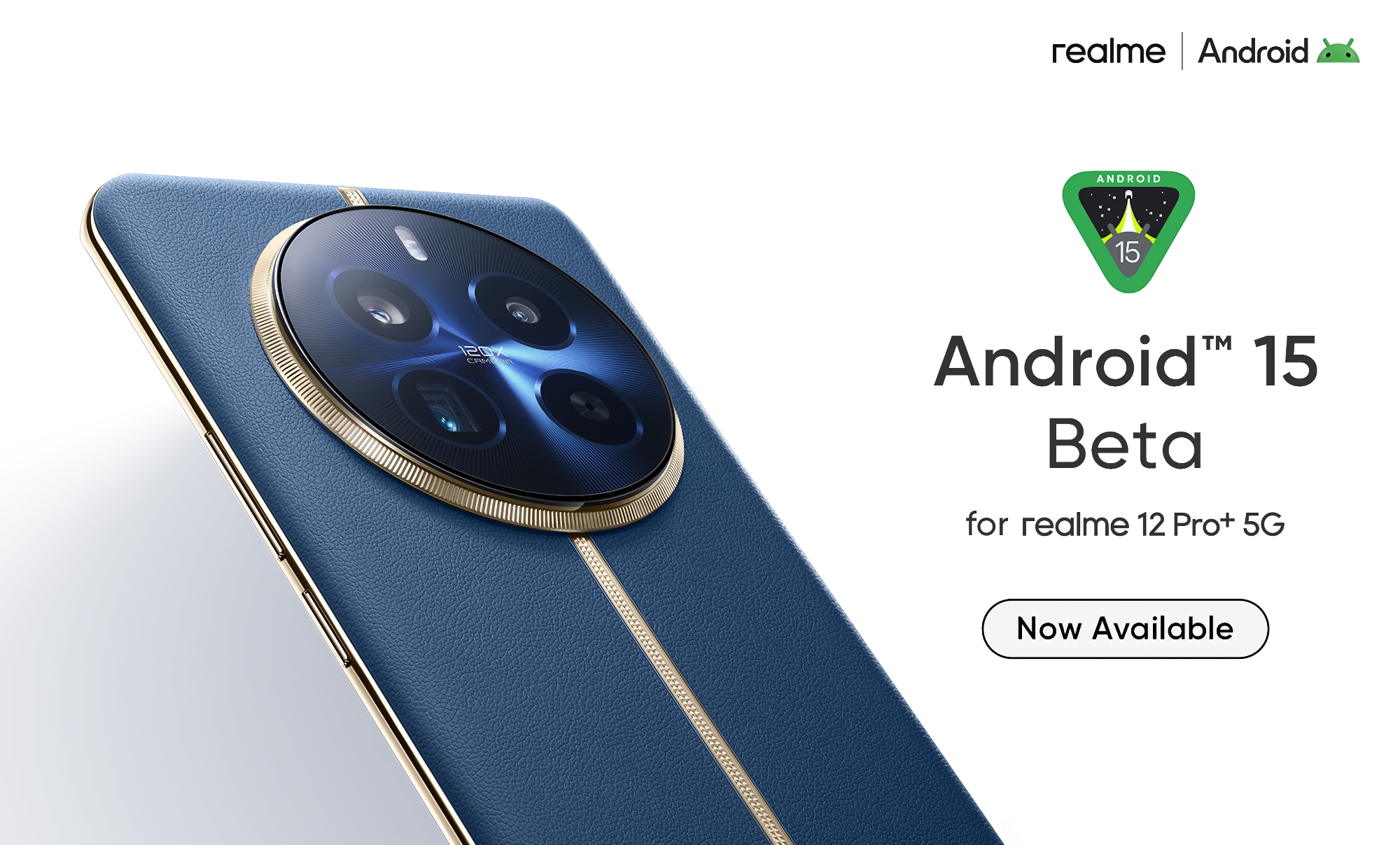 Realme 12 Pro+ användare kan redan installera betaversionen av Android 15