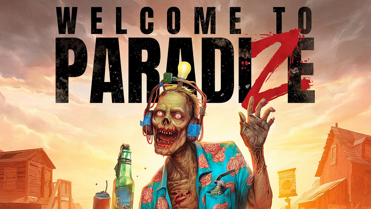 När din vän är en zombie: Welcome to ParadiZe, ett roligt actionspel, har släppts