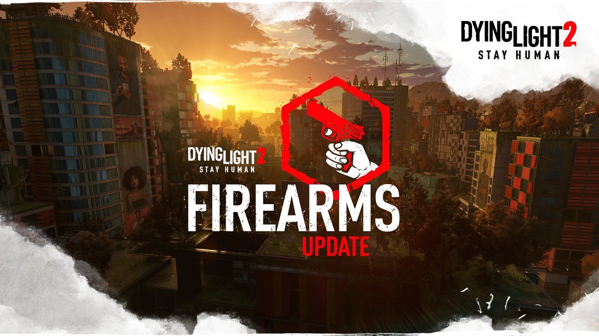 Zombie action förvandlas till en zombie shooter: Dying Light 2-utvecklarna släppte en trailer av den största skjutvapenuppdateringen