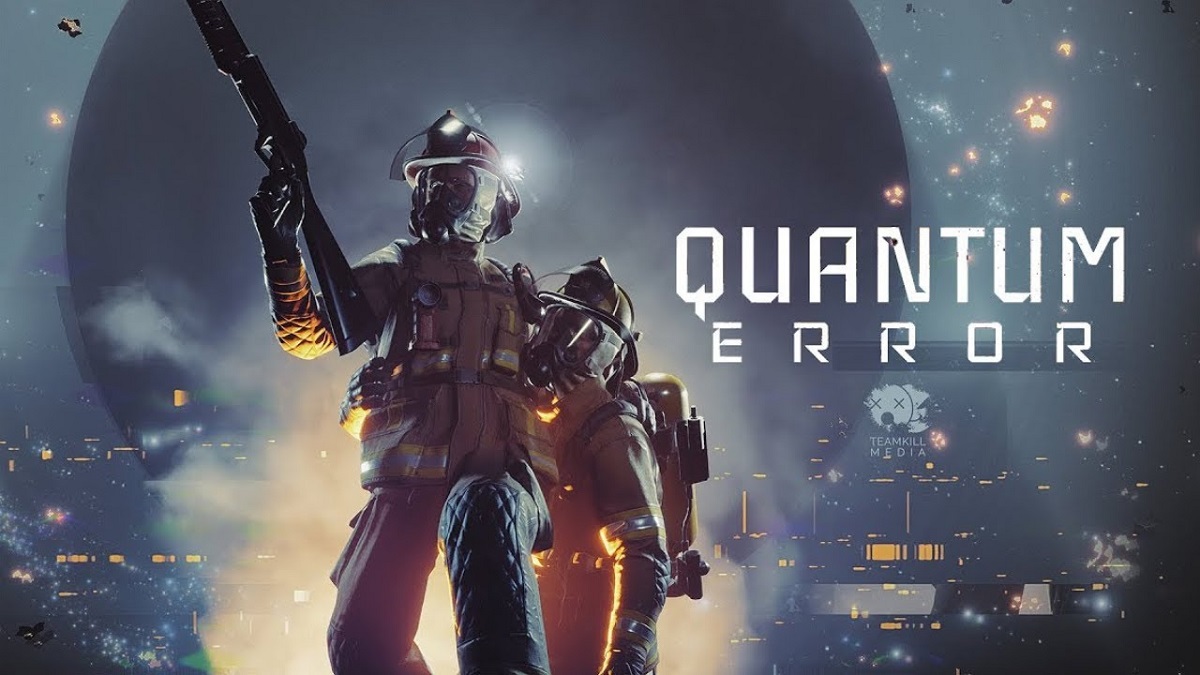 En ny trailer för sci-fi-skräckisen Quantum Error har avslöjat en twist i handlingen och ett lanseringsdatum för spelet om en brandman från rymden