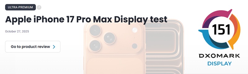 iPhone 17-seriens skärmar analyerade av DxOMark